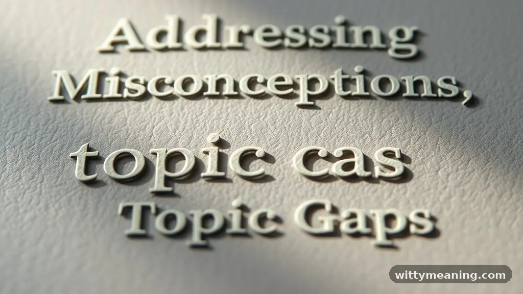 Addressing Misconceptions and Topical Gaps - frl meaning text