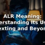 alr meaning