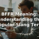 bffr meaning