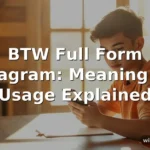 btw full form instagram