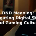 dnd meaning