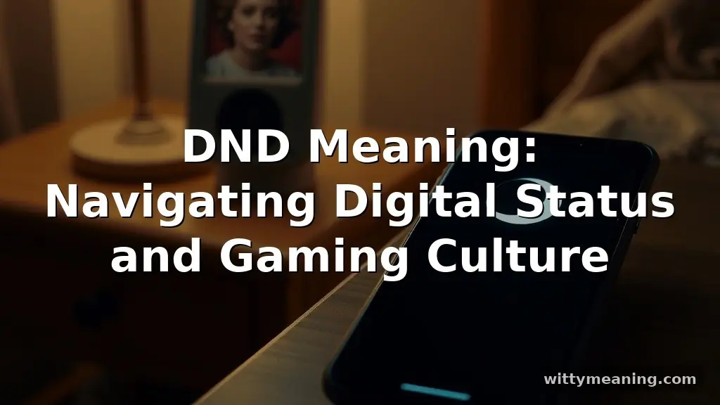 dnd meaning