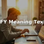 ify meaning text