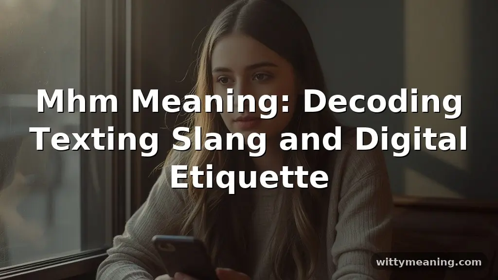 mhm meaning