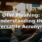 otw meaning