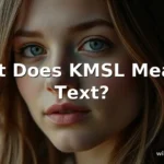 what does kmsl mean in text