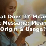 what does ty mean in text message