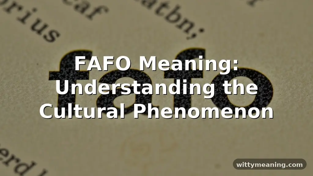 fafo meaning
