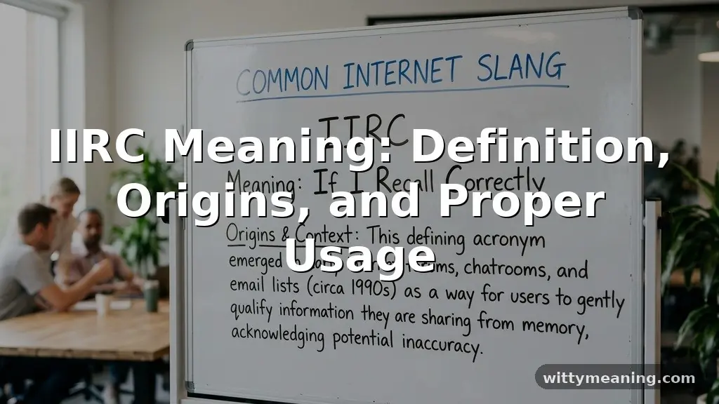 iirc meaning