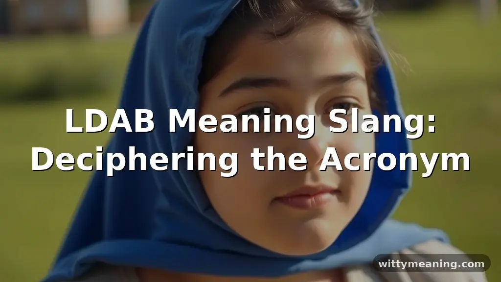 ldab meaning slang