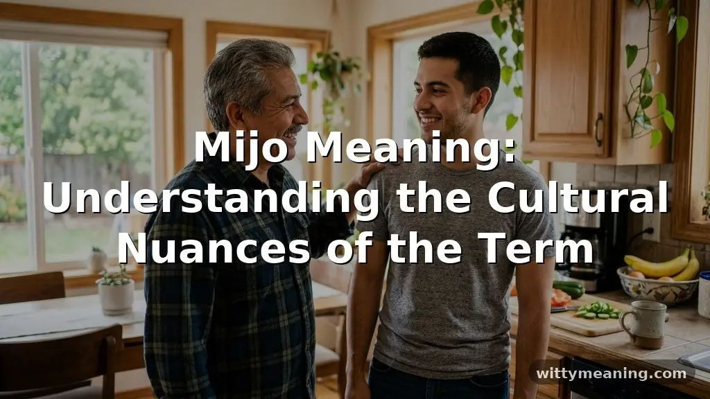 mijo meaning
