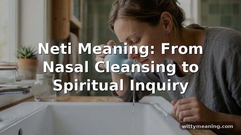 neti meaning