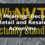 nwt meaning