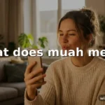 what does muah mean
